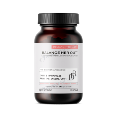 Balance Her Out™, Support for Female Hormonal Balance*